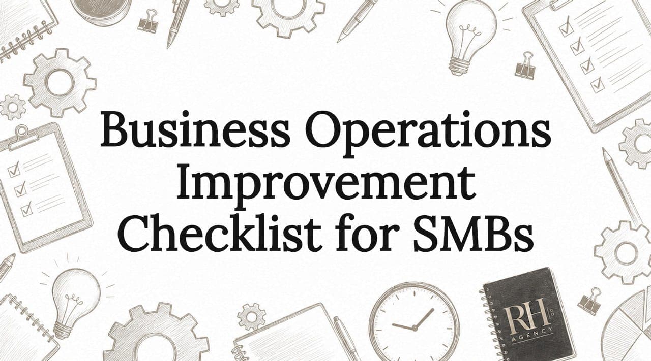 Business Operations Improvement Checklist for SMBs